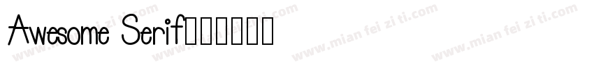 Awesome Serif字体转换
